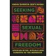 Seeking Sexual Freedom: African Rites, Rituals and Sankofa in the Bedroom