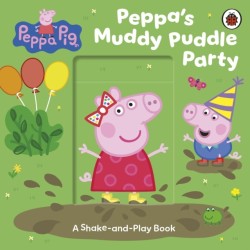 Peppa Pig: Peppa’s Muddy Puddle Party