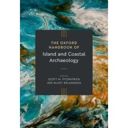 The Oxford Handbook of Island and Coastal Archaeology