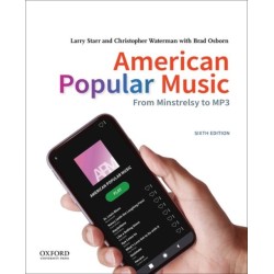 American Popular Music: From Minstrelsy to MP3