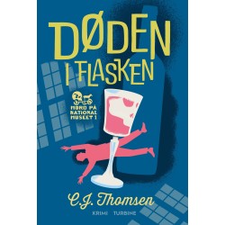 Døden i flasken: Mord på Nationalmuseet 1