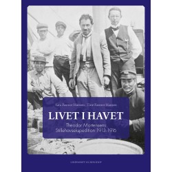 Livet i havet: Theodor Mortensens Stillehavsekspedition 1913-1916