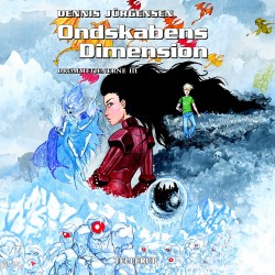 Drømmetjenerne -3: Ondskabens dimension