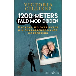 1200 meters fald mod døden: Hvordan jeg overlevede min charmerende mands mordforsøg