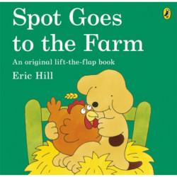 Spot Goes to the Farm