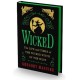 Wicked Collector's Edition: The Life and Times of the Wicked Witch of the West