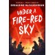Under a Fire-Red Sky: A Novel