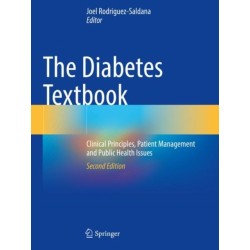 The Diabetes Textbook: Clinical Principles, Patient Management and Public Health Issues