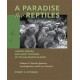 A Paradise for Reptiles: Lizards, Snakes, and Giant Tortoises of the Galapagos Islands, Volume 2: Marine Iguanas, Land Iguanas, and Lava Lizards