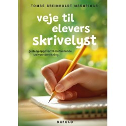 Veje til elevers skrivelyst