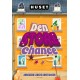 Huset - Den store chance