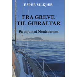 Fra Greve til Gibraltar: På togt med Nordstjernen