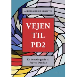Vejen til PD2: En komplet guide til Prøve i Dansk 2