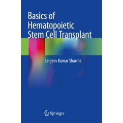 Basics of Hematopoietic Stem Cell Transplant