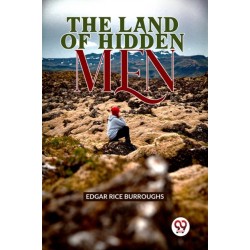 The The Land Of Hidden Men