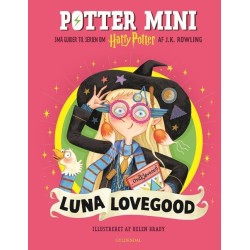 Potter Mini - Luna Lovegood: Små guider til serien om Harry Potter af J.K. Rowling