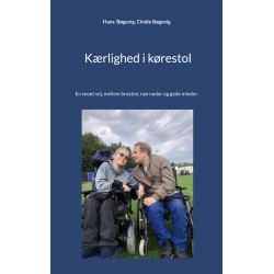 Kærlighed i kørestol: En snoet vej, mellem brosten, nye noder og gode minder.