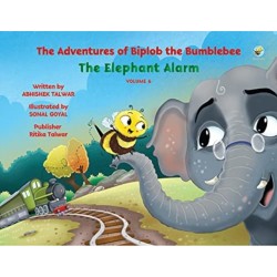 The Adventures of Biplob the Bumblebee Volume 6