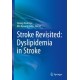 Stroke Revisited: Dyslipidemia in Stroke