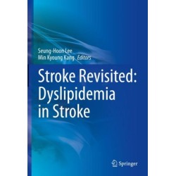 Stroke Revisited: Dyslipidemia in Stroke