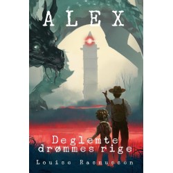 Alex - De glemte drømmes rige