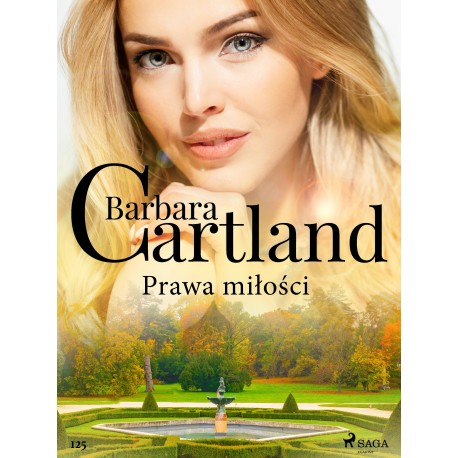 Prawa miłości – Ponadczasowe historie miłosne Barbary Cartland
