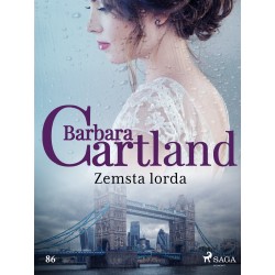 Zemsta lorda – Ponadczasowe historie miłosne Barbary Cartland