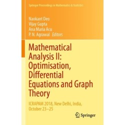 Mathematical Analysis II: Optimisation, Differential Equations and Graph Theory: ICRAPAM 2018, New Delhi, India, October 23–25