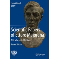 Scientific Papers of Ettore Majorana: A New Expanded Edition