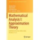 Mathematical Analysis I: Approximation Theory: ICRAPAM 2018, New Delhi, India, October 23–25