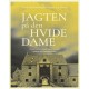 Jagten på den hvide dame: Danmarks mest hjemsøgte slotte og herregårde