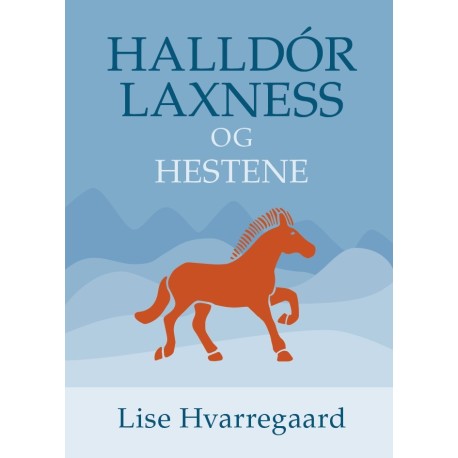 Halldór Laxness og hestene