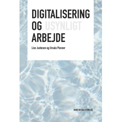 Digitalisering og usynligt arbejde