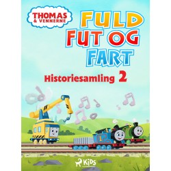 Thomas og vennerne – Fuld fut og fart – Historiesamling 2