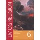 Liv og religion 6: Lærerens bog - med vejledning, arbejdsark og evaluering