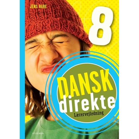 Dansk direkte 8 Lærervejledning