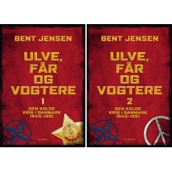 Ulve, får og vogtere: Den Kolde Krig i Danmark 1945-1991