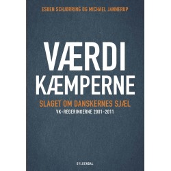 Værdikæmperne: Slaget om danskernes sjæl