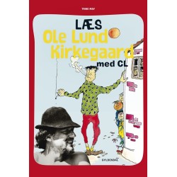 Læs Ole Lund Kirkegaard med CL