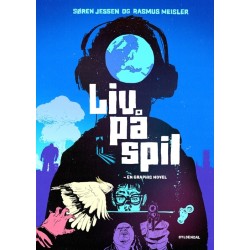 Liv på spil - en graphic novel