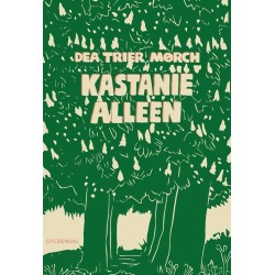Kastaniealleen: Med forord af Eva Tind