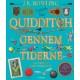 Quidditch gennem tiderne. Illustreret udgave: af Kennilworthy Whisp