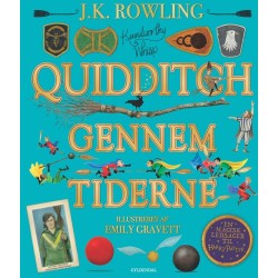 Quidditch gennem tiderne. Illustreret udgave: af Kennilworthy Whisp