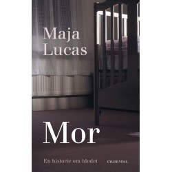 Mor: En historie om blodet