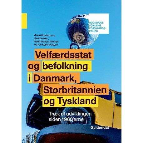 Velfærdsstat og befolkning i Danmark, Storbritannien og Tyskland: Træk af udviklingen siden 1960'erne
