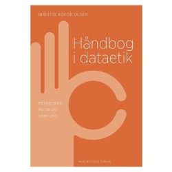 Håndbog i dataetik: Mennesker, miljø og samfund