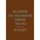 Klassisk og moderne medieteori