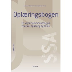 Oplæringsbogen. Social- og sundhedsassistent: En vej til sammenhæng på tværs af oplæring og skole.
