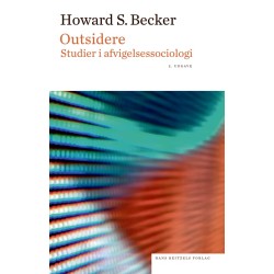 Outsidere: Studier i afvigelsessociologi