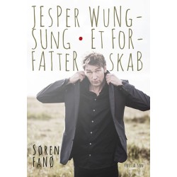 Jesper Wung-Sung. Et forfatterskab